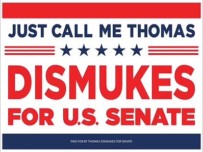 Just Call Me Thomas — Dismukes for U.S. Senate